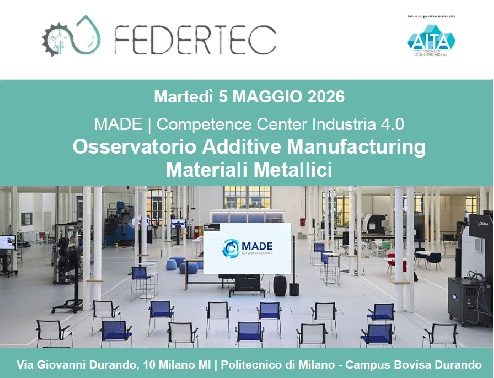 5 maggio 2026 – Osservatorio Additive Manufacturing – Materiali metallici