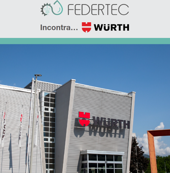 FEDERTEC INCONTRA &#8230;. WURTH &#8211; 3 LUGLIO 2025