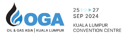 OIL&GAS ASIA – OGA 2024 – Kuala Lampur, 25/27 settembre 2024